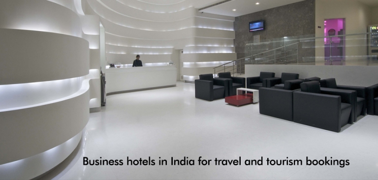 Business hotels in India for travel and tourism   bookings